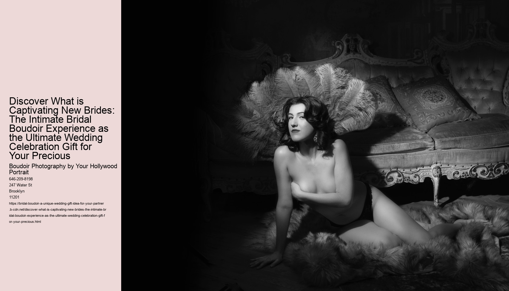 Discover What is Captivating New Brides: The Intimate Bridal Boudoir Experience as the Ultimate Wedding Celebration Gift for Your Precious